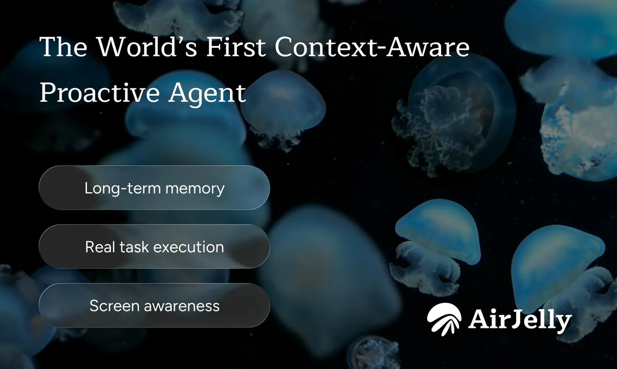 AirJelly: Tu segundo cerebro proactivo que se organiza solo